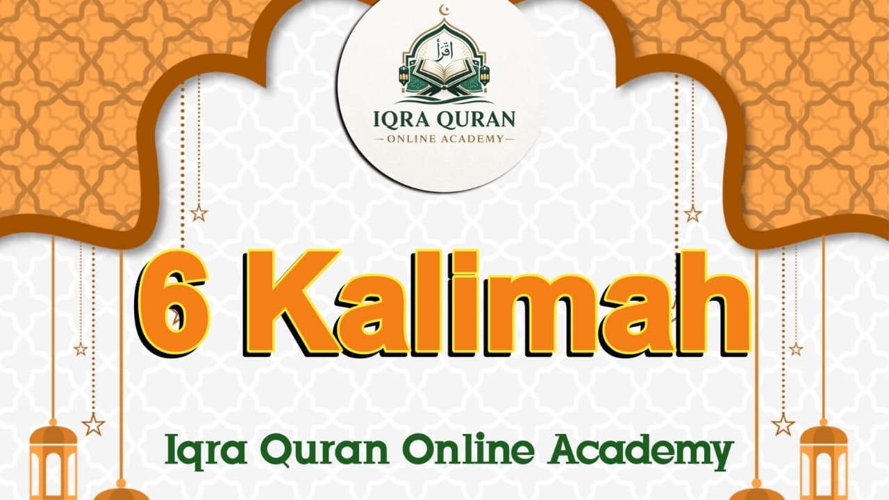 Six Kalima with Tajweed